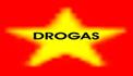 DROGAS